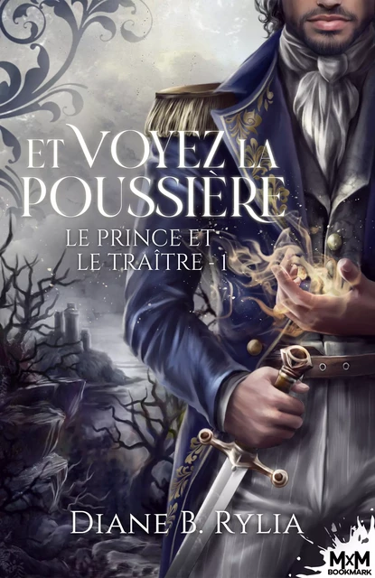 Et voyez la poussière - Diane B. Rylia - MxM Bookmark