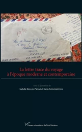 La lettre trace du voyage à l’époque moderne et contemporaine