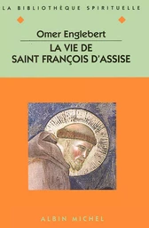 La Vie de saint François d'Assise