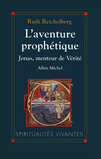 L'Aventure prophétique - Ruth Reichelberg - Albin Michel