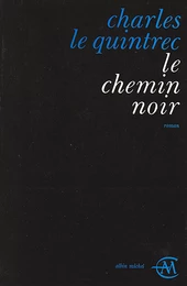 Le Chemin noir