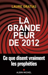 La Grande Peur de 2012