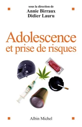 Adolescence et prise de risques