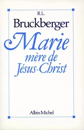 Marie, mère de Jésus-Christ