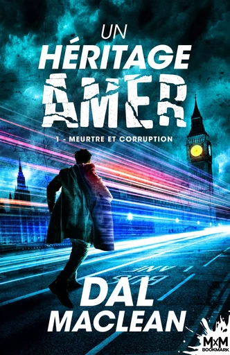 Meurtre et Corruption - Dal Maclean - MxM Bookmark