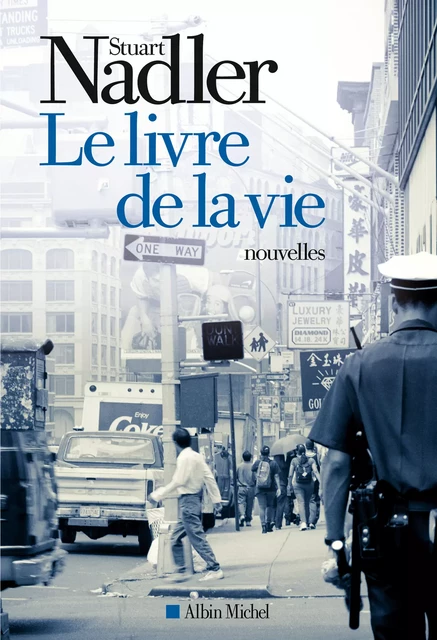 Le Livre de la vie - Stuart Nadler - Albin Michel