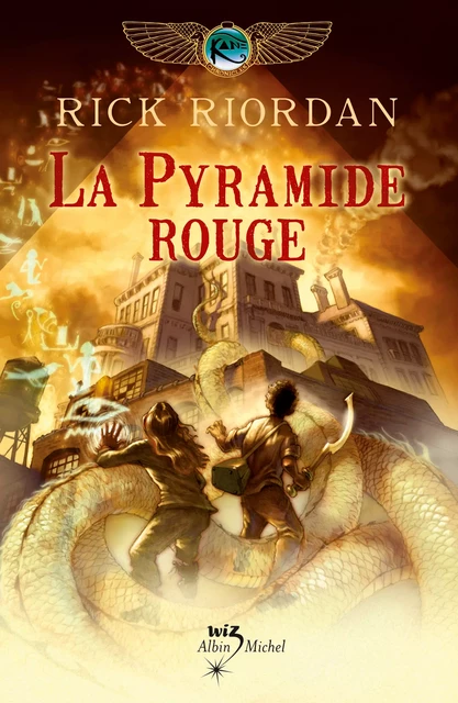 La Pyramide rouge - Rick Riordan - Albin Michel