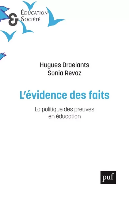 L'évidence des faits - Hugues Draelants, Sonia Revaz - Humensis