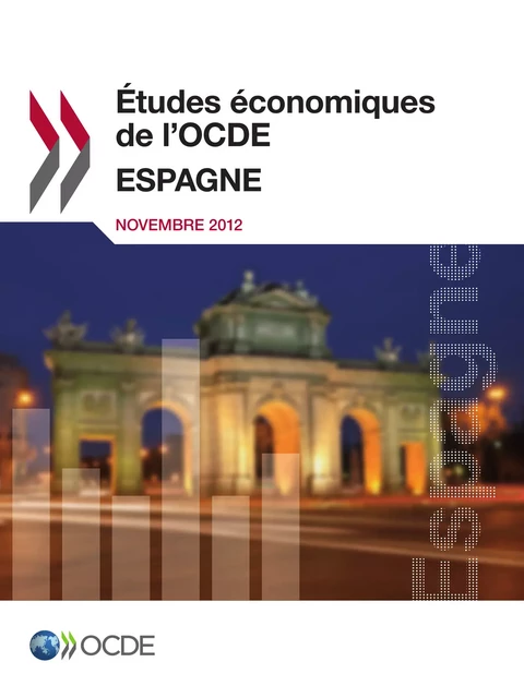 Études économiques de l'OCDE : Espagne 2012 -  Collectif - OECD