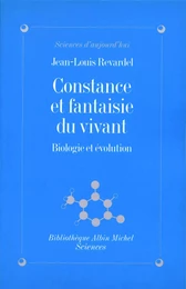 Constance et fantaisie du vivant