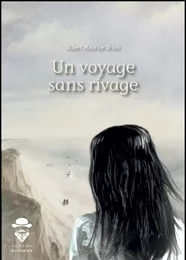 Un voyage sans rivage