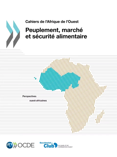 Peuplement, marché et sécurité alimentaire -  Collectif - OECD