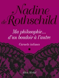 Ma philosophie... d'un boudoir à l'autre