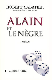 Alain et le Nègre