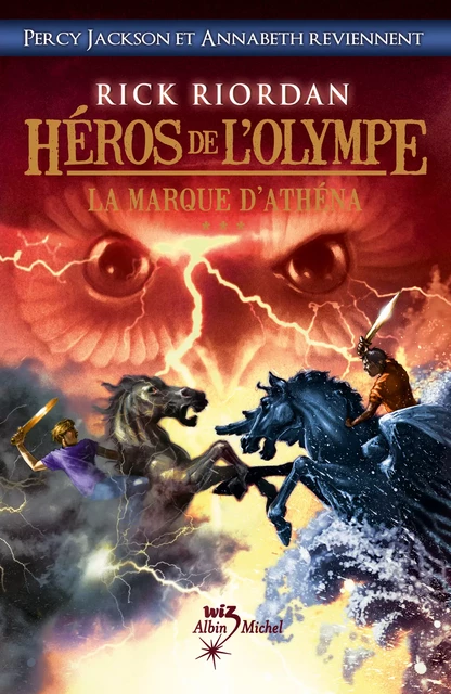 Héros de l'Olympe - tome 3 - Rick Riordan - Albin Michel