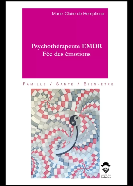 Psychothérapeute EMDR, Fée des émotions - Marie-Claire de Hemptinne - Société des écrivains