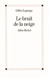 Le Bruit de la neige