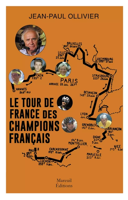 Le tour de France des champions français - Jean-Paul Ollivier - Mareuil Éditions