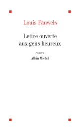 Lettre ouverte aux gens heureux et qui ont bien raison de l'être