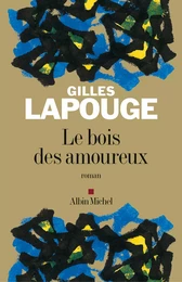 Le Bois des amoureux