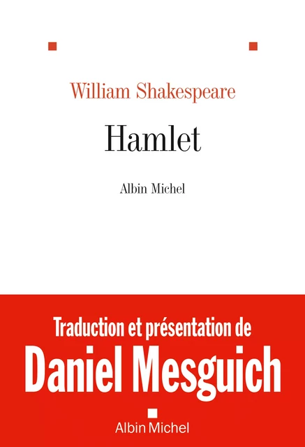 Hamlet - William Shakespeare - Albin Michel