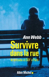 Survivre dans la rue