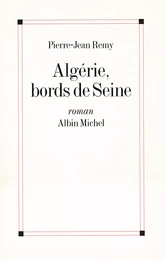 Algérie, bords de Seine