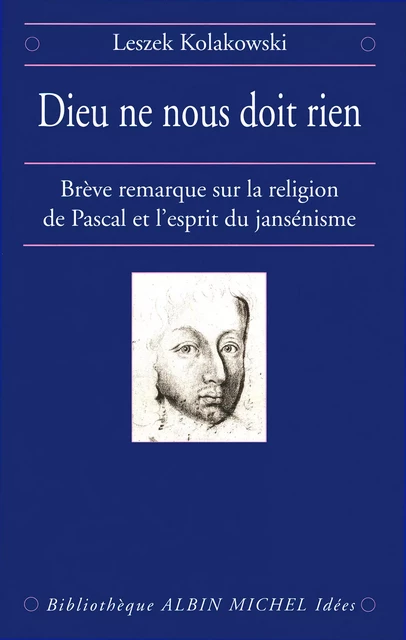 Dieu ne nous doit rien - Leszek Kolakowski - Albin Michel