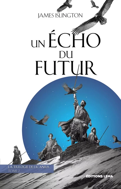 Un Écho du Futur - James Islington - Éditions Leha