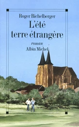 L'Eté, terre étrangère