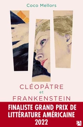 Cléopâtre et Frankenstein