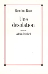 Une désolation