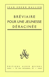 Bréviaire pour une jeunesse déracinée