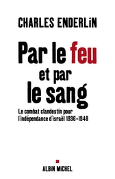 Par le feu et par le sang