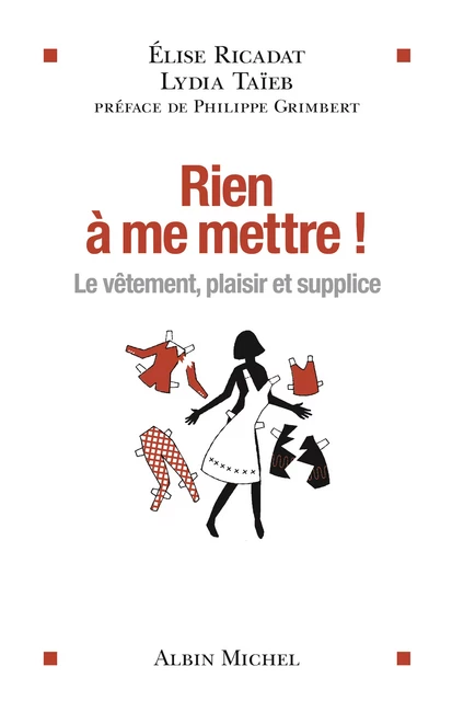 Rien à me mettre ! - Elise Ricadat, Lydia Taïeb - Albin Michel