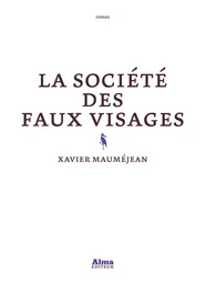 La Société des faux visages