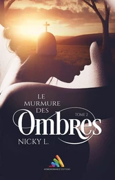 Le murmure des ombres Tome 2 – Fluctuat Nec Mergitur