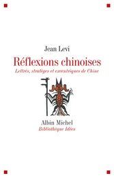 Réflexions chinoises