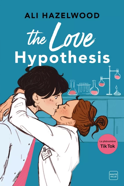 The Love Hypothesis - Ali Hazelwood - Hauteville