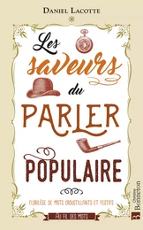 Les Saveurs du parler populaire