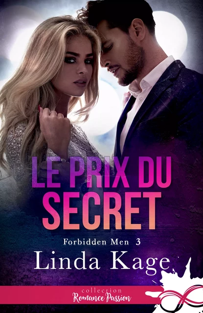 Le prix du secret - Linda Kage - Collection Infinity