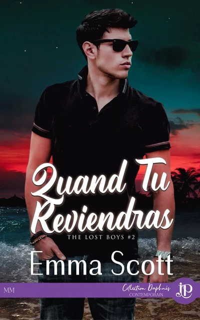 Quand tu reviendras - Emma Scott - Juno Publishing