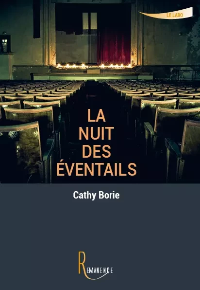 La nuit des éventails - Cathy Borie - éditions de la Rémanence