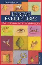 Le Rêve éveillé libre