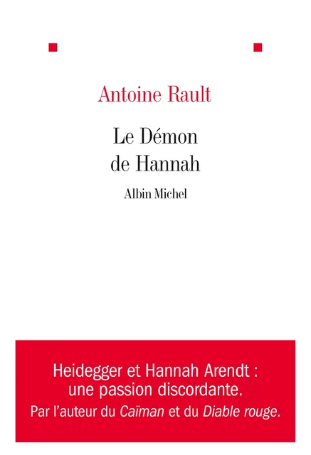 Le Démon de Hannah - Antoine Rault - Albin Michel