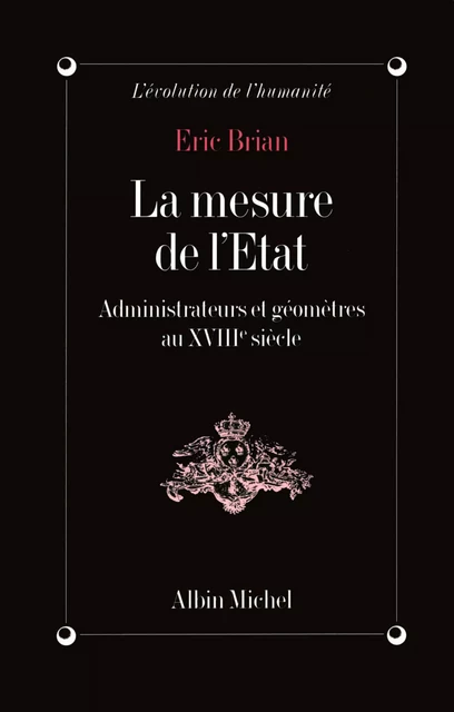 La Mesure de l'État - Eric Brian - Albin Michel