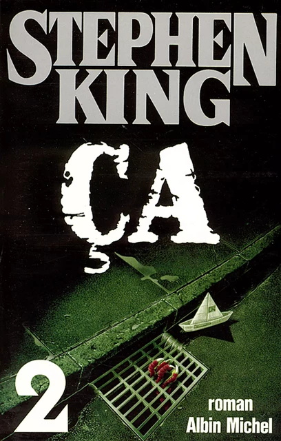 Ca - tome 2 - Stephen King - Albin Michel