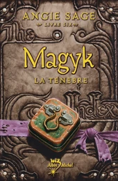 Magyk. Livre six