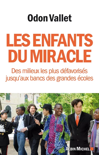 Les Enfants du miracle - Odon Vallet - Albin Michel