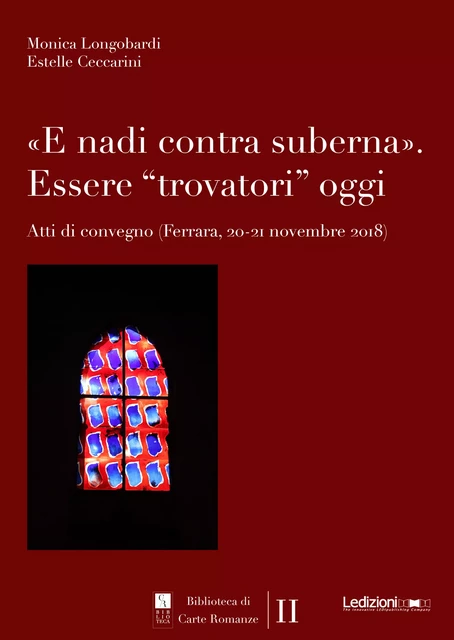 «E nadi contra suberna». Essere “trovatori” oggi -  - Ledizioni